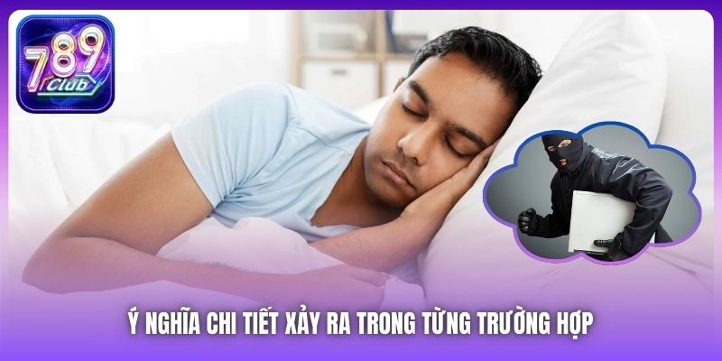 Ý nghĩa chi tiết xảy ra trong từng trường hợp